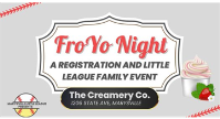 Fro-Yo Night for Registration